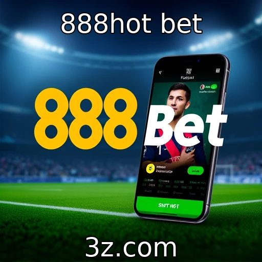 888hot bet Descubra as Melhores Estratégias para Apostas Esportivas em 2025